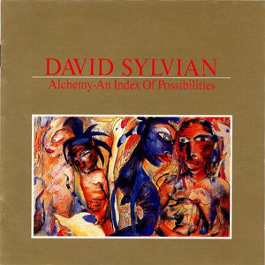 DAVID SYLVIAN - ALCHEMY AN INDEX OF POSSIBILITIES - USED CD