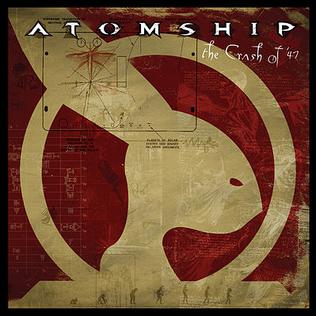 ATOMSHIP- THE CRASH OF '47- USED CD