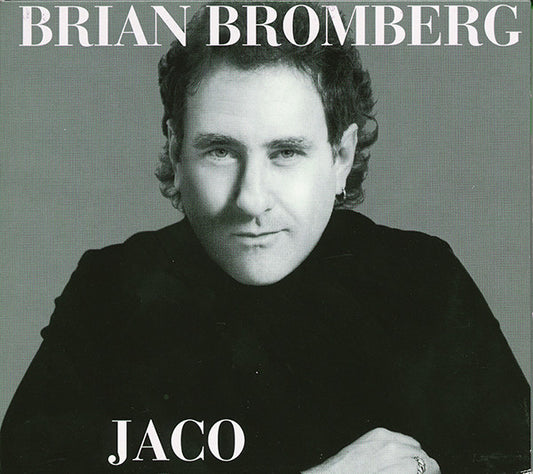 BRIAN BROMBERG - JACO - UCD