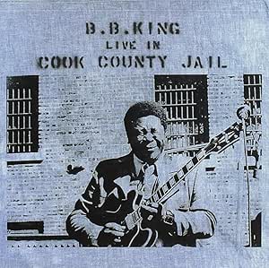 KING, B.B. - LIVE IN COOK COUNTY JAIL - Used CD