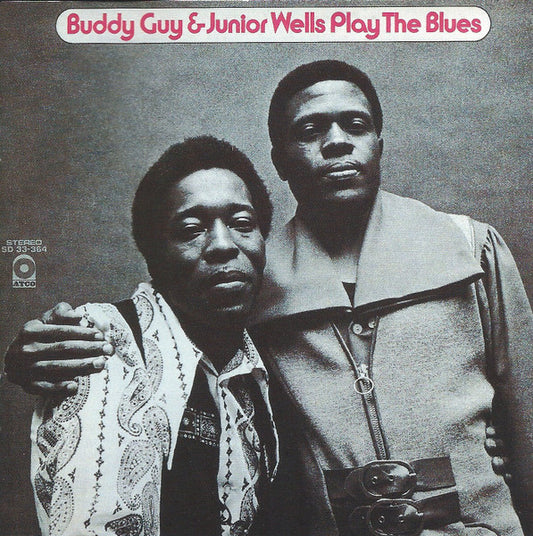 BUDDY GUY & JUNIOR WELLS - PLAYS THE BLUES (CHICAGO BLUES) - USED CD