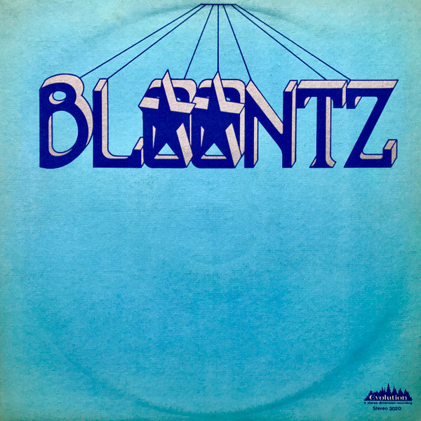 BLOONTZ - SELF TITLED - 1973 ORIGINAL PRESSING - USED VINYL