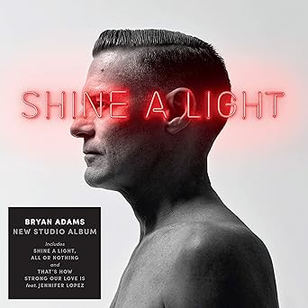 ADAMS, BRYAN - SHINE A LIGHT   - New Vinyl