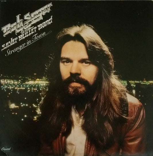 SEGER, BOB , THE SILVER BULLET BAND - STRANGER IN TOWN - USED VINYL