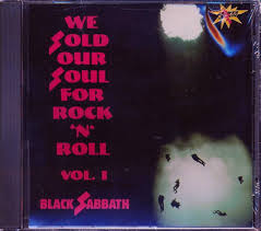 BLACK SABBATH - WE SOLD OUR SOULS FOR ROCK 'N' ROLL - NEW CD