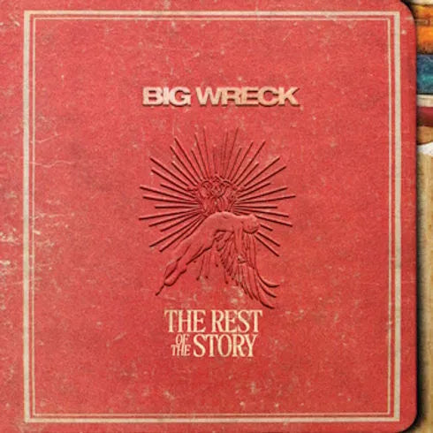 BIG WRECK - REST OF STORY - 2025 LIMITED RED SPLATTER VINYL RSD BLACK FRIDAY EDITION - NEW VINYL