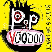 BLACK GRAPE - POP VOODOO - USED CD