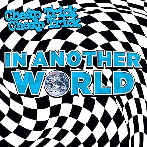 CHEAP TRICK - IN ANOTHER WORLD LP