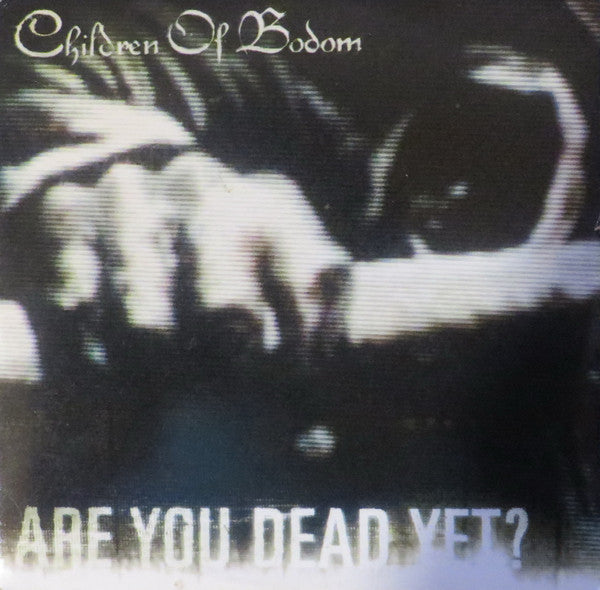 CHILDREN OF BODOM - ARE YOU DEAD YET? - UCD