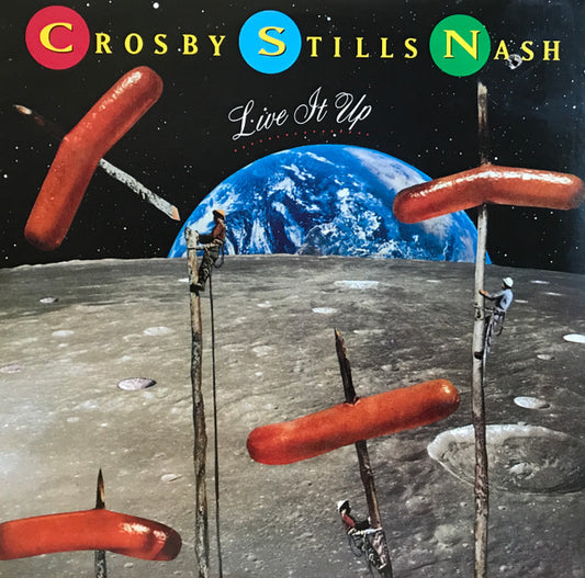 CROSBY, STILLS & NASH - LIVE IT UP - 1990  ORIGINAL PRESSING - NM* - USED VINYL