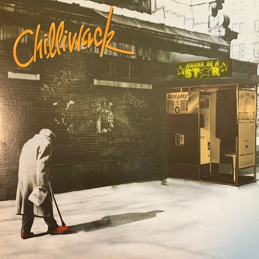 CHILLIWACK - WANNA BE A STAR   - Used Vinyl