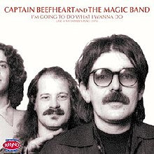Captain Beefheart And The Magic Band - I'm Going To Do What I Wanna Do: Live At My Father's Place 1978 (2LP) RSD 2023