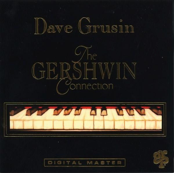 DAVE GRUSIN - THE GERSHWIN CONNECTION - USED CD