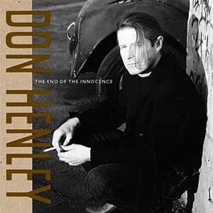 HENLEY, DON - THE END OF THE INNOCENCE - Used CD