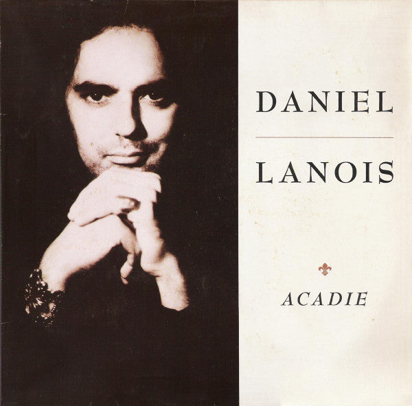 LANOIS, DANIEL - ACADIE