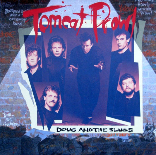 DOUNG AND THE SLUGS - TOMCAT PROWL - ORIGINAL 1988 PRESSING - USED VINYL