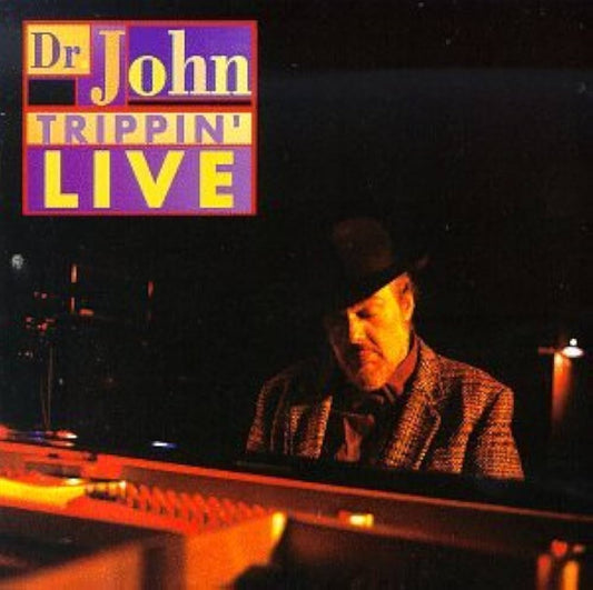 DR JOHN - TRIPPIN' LIVE - UCD