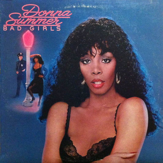 DONNA SUMMER - BAD GIRLS - USED VINYL - FUNK AND SOUL