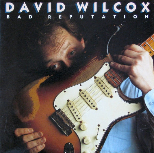 WILCOX, DAVID - BAD REPUTATION - Used Vinyl