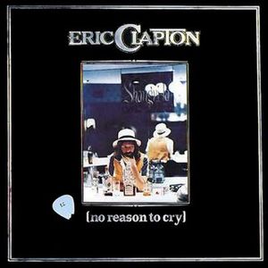 ERIC CLAPTON - (NO REASON TO CRY) - USED CD