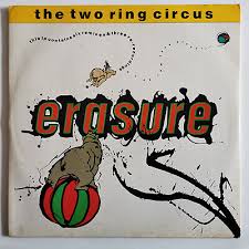 ERASURE - THE TWO RING CIRCUS - USED VINYL