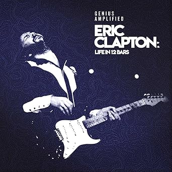 CLAPTON, ERIC - OST ERIC CLAPTON: LIFE IN 12 BARS (4LP)