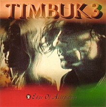 TIMBUK3- EDGE OF ALLEGIANCE- USED CD