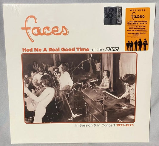 FACES- HAD ME A GOOD TIME AT THE BBC IN SESSION & IN CONCERT 1971-1973- RSD 2024 LTD EDITION ORANGE VINYL