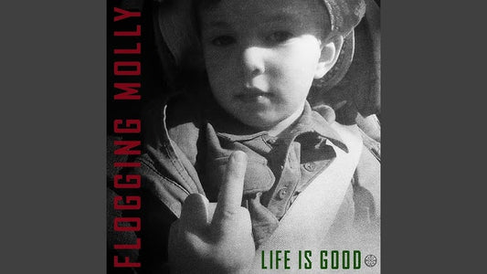 FLOGGING MOLLY - LIFE IS GOOD   - New Vinyl