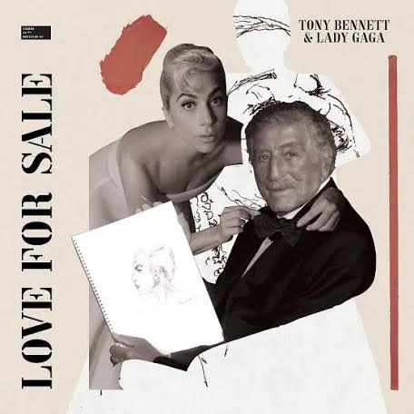 TONY BENNETT/LADY GAGA- LOVE FOR SALE