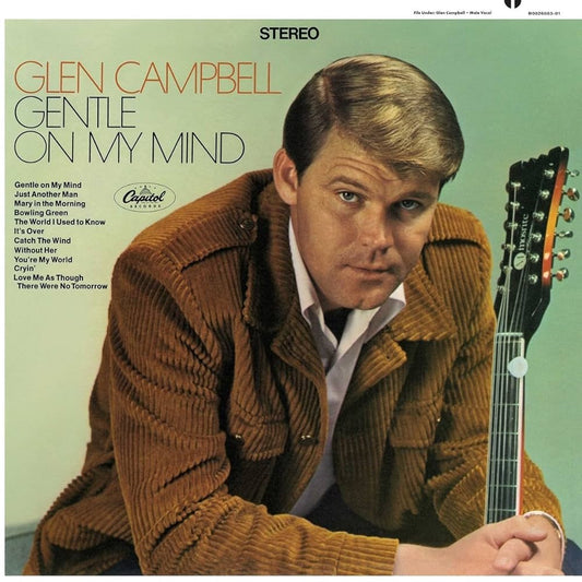 CAMPBELL, GLEN - GENTLE ON MY MIND