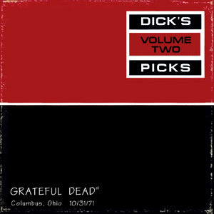 GRATEFUL DEAD - DICKS PICKS VOL 2 - COLUMBUS, OHIO - 10/31/71 - 2CD SET - (*NM) - USED CD