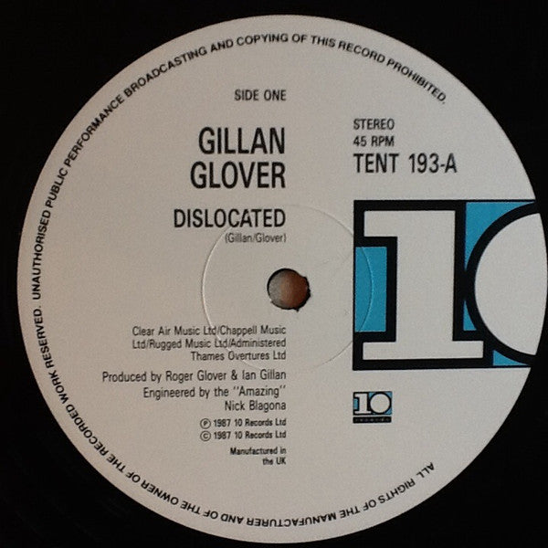 GILLAN GLOVER - DISLOCATED - ORIGINAL 1987 PRESSING - 12" SINGLE *U.K. IMPORT - VERY CLEAN COPY VG++ - USED VINYL