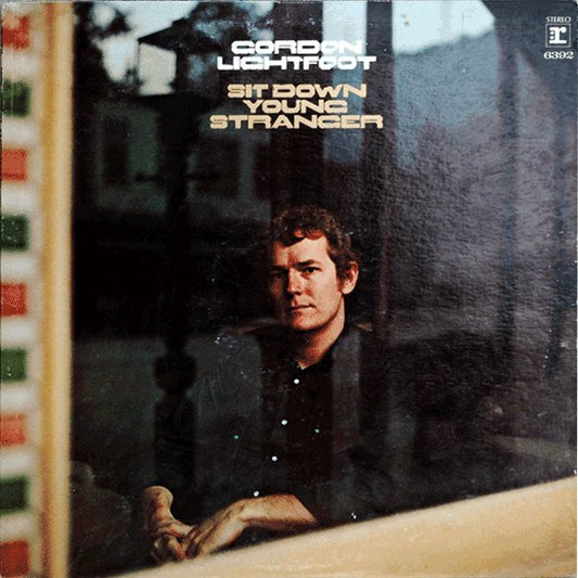 LIGHTFOOT, GORDON - SIT DOWN YOUNG STRANGER - USED VINYL COUNTRY