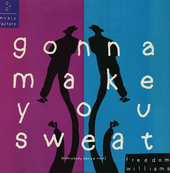 C&C MUSIC FACTORY -GONNA MAKE YOU SWEAT (EVERYBODY DANCE NOW) SINGLE - USED VINYL ELECTRONIC
