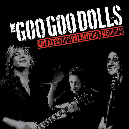 GOO GOO DOLLS - GREATEST HITS VOL. 1 THE SINGLES (NEW VINYL)