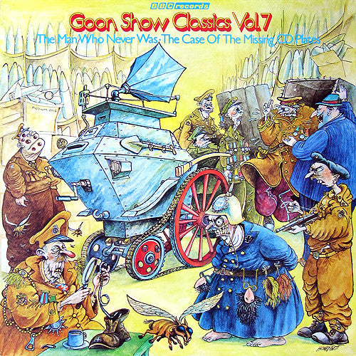 GOON SHOW CLASSICS VOL 7 - BBC RECORDS - THE MAN WHO NEVER WAS:THE CASE OF THE MISSING CD PLATES - ORIGINAL 1980 PRESSING *(NM) - USED VINYL