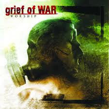 GRIEF OF WAR - WORSHIP -UCD