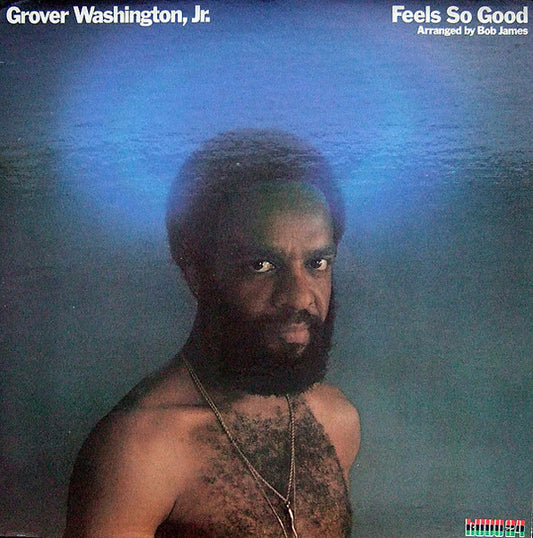 GROVER WASHINGTON - FEELS SO GOOD - 1975 JAZZ / FUNK FUSION - USED VINYL