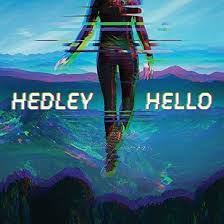 HEDLEY - HELLO   - New Vinyl