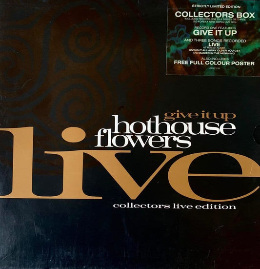 HOTHOUSE FLOWERS - LIVE - STRICKTLY LIMITED EDITION COLLECTORS BOX - 3 EP'S 45RPM & POSTER -