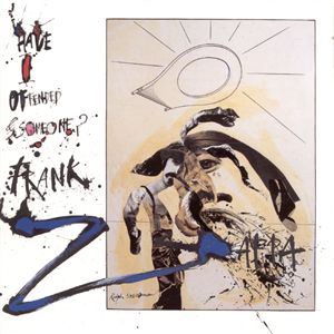 FRANK ZAPPA - HAVE I OFFENDED SOMEONE? - USED CD