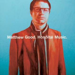 MATTHEW GOOD- HOSPITAL MUSIC- USED CD