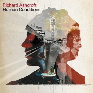 RICHARD ASHCROFT- HUMAN CONDITIONS- USED CD