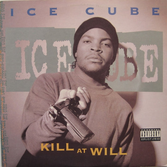 ICE CUBE - KILL AT WILL - 12"  33 1/3 RPM  EP - ORIGINAL 1990 PRESSING - NM* - USED VINYL
