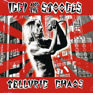 IGGY POP - TELLURIC CHAOS