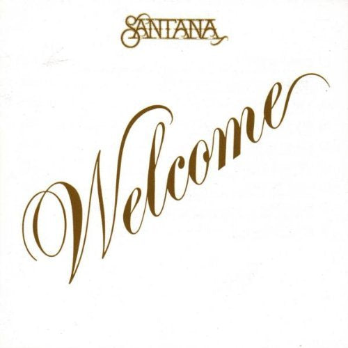 SANTANA - WELCOME - Used Vinyl