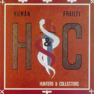 Hunters and Collectors - Human Frailty - Used Vinyl