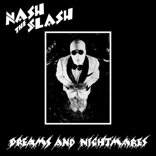 NASH THE SLASH - DREAMS AND NIGHTMARES   - Used Vinyl