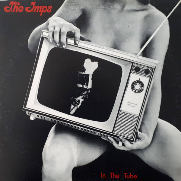 THE IMPS - IN THE TUBE - 1979 ORIGINAL PRESSING - USED VINYL